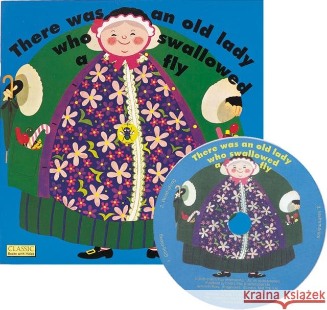 There Was an Old Lady Who Swallowed a Fly   9781904550921 Child's Play International Ltd