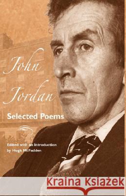 Selected Poems John Jordan Hugh McFadden 9781904556794 Dedalus Press