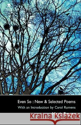 Even So: New & Selected Poems Roper, Mark 9781904556992