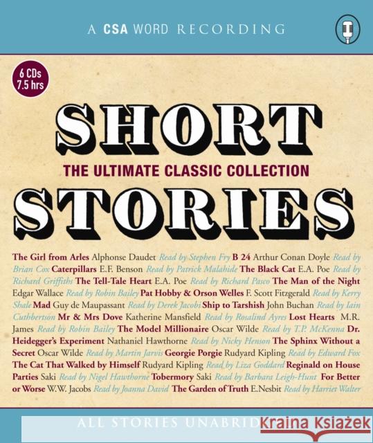 Short Stories: The Ultimate Classic Collection Oscar Wilde, Rudyard Kipling, Sir Arthur Conan Doyle, Nathaniel Hawthorne, Derek Jacobi, Martin Jarvis, Rosalind Ayres,  9781904605546