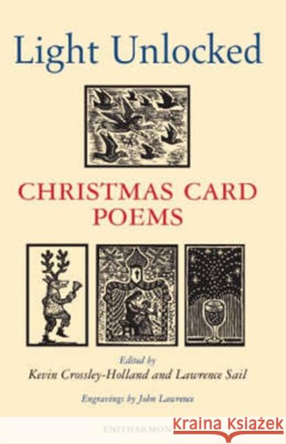 Light Unlocked: Christmas Card Poems  9781904634188 Enitharmon Press