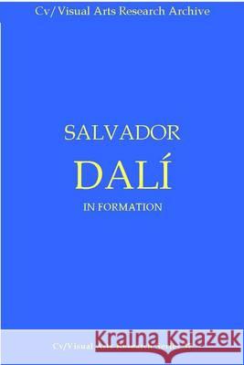Dali: In Formation N. P. James 9781904727316 CV Publications
