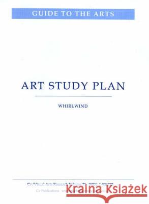 Art Study Plan: Whirlwind N. P. James 9781904727668 CV Publications