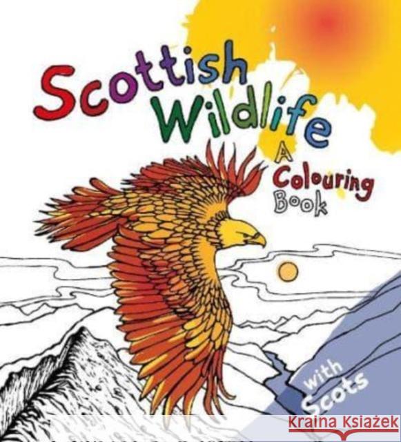 Scottish Wildlife: A Colouring Book Elfreda Crehan 9781904737650