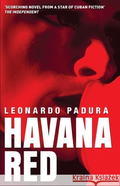 Havana Red: A Mario Conde Mystery Leonard Padura 9781904738091 Bitter Lemon Press