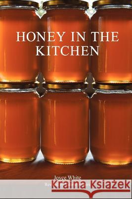 Honey in the Kitchen  9781904846574 Northern Bee Books