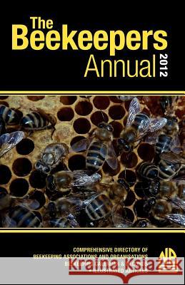 The Beekeepers Annual 2012 John Phipps   9781904846864 Northern Bee Books