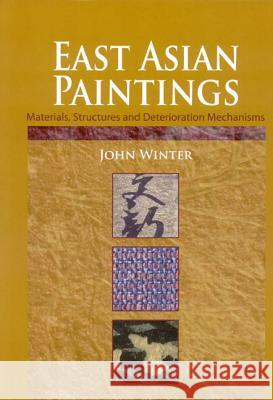 East Asian Paintings John Winter 9781904982319 Archetype Publications Ltd