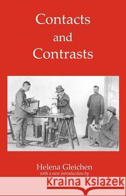 Contacts and Contrasts Helena Gleichen, Caroline Stone (Hons) 9781905021093 Zeticula Ltd