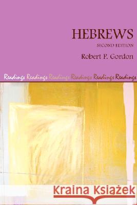 Hebrews, Second Edition Robert P. Gordon 9781905048908 Sheffield Phoenix Press Ltd