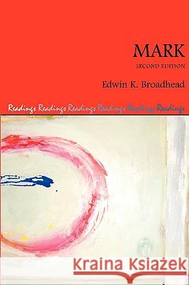 Mark, Second Edition Broadhead, Edwin K. 9781905048946