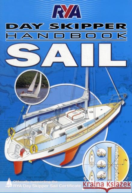 RYA Day Skipper Handbook - Sail Sara Hopkinson 9781905104949 Royal Yachting Association