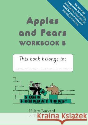 Apples and Pears: Bk. B: Workbook  9781905174140 Hilary Burkard