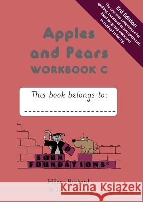 Apples and Pears: Workbook C Hilary Burkard, Tom Burkard 9781905174294