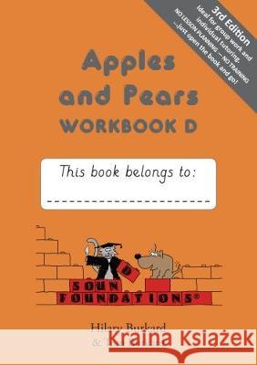 Apples and Pears: Workbook D: 2017 Hilary Burkard, Tom Burkard 9781905174331