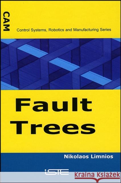 Fault Trees Nikolaos Limnios 9781905209309