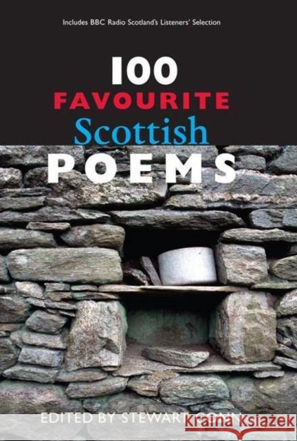 100 Favourite Scottish Poems Stewart Conn 9781905222612 0