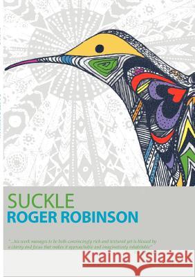 Suckle Roger Robinson 9781905233212 FLIPPED EYE PUBLISHING LIMITED