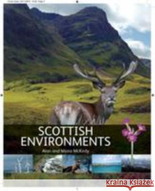 Scottish Environments Moira McKirdy 9781905267774 NMSE - Publishing Ltd