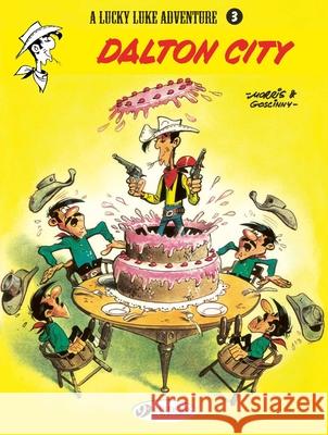 Lucky Luke 3 - Dalton City Morris & Goscinny 9781905460137 0