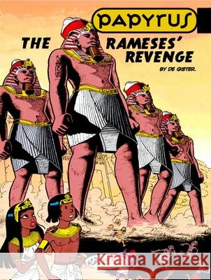 Papyrus 1 - The Rameses Revenge Lucien De Gieter 9781905460359 Cinebook Ltd