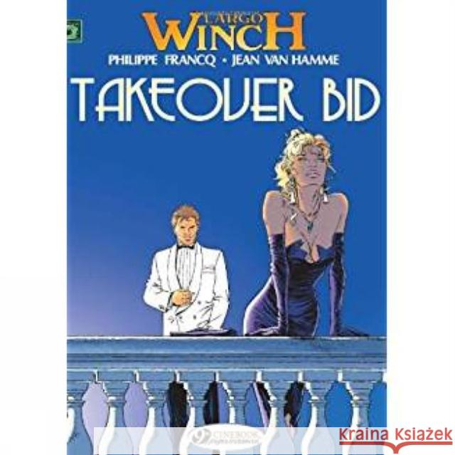 Largo Winch 2 - Takeover Bid Jean van Hamme 9781905460588