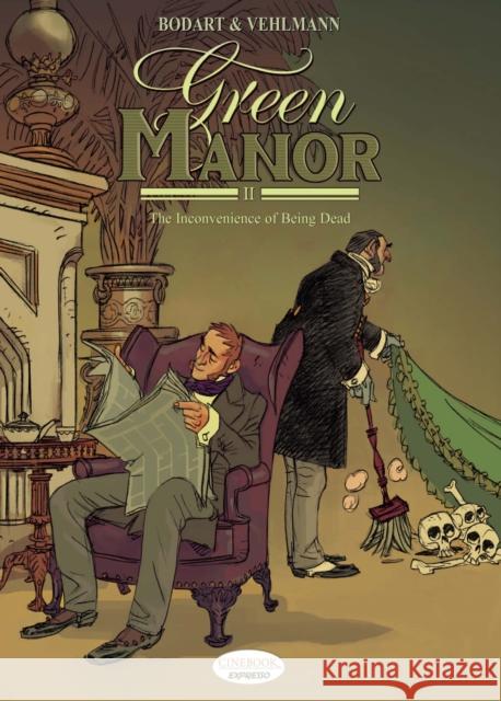 Expresso Collection - Green Manor Vol.2: The Inconvenience of Being Dead Jean van Hamme 9781905460649