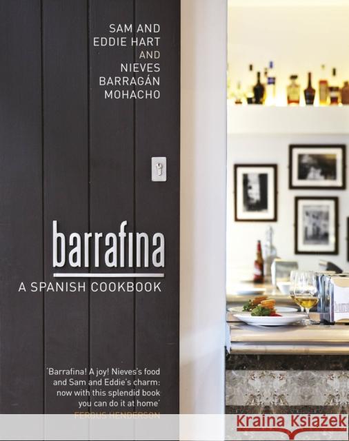 Barrafina: A Spanish Cookbook Sam Hart 9781905490745 Penguin Books Ltd