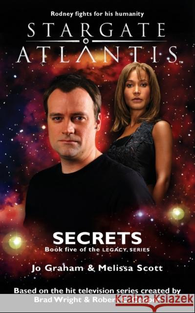 STARGATE ATLANTIS Secrets (Legacy book 5) Jo Graham Melissa Scott 9781905586592 Fandemonium Books