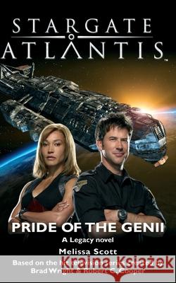 STARGATE ATLANTIS Pride of the Genii Melissa Scott 9781905586820