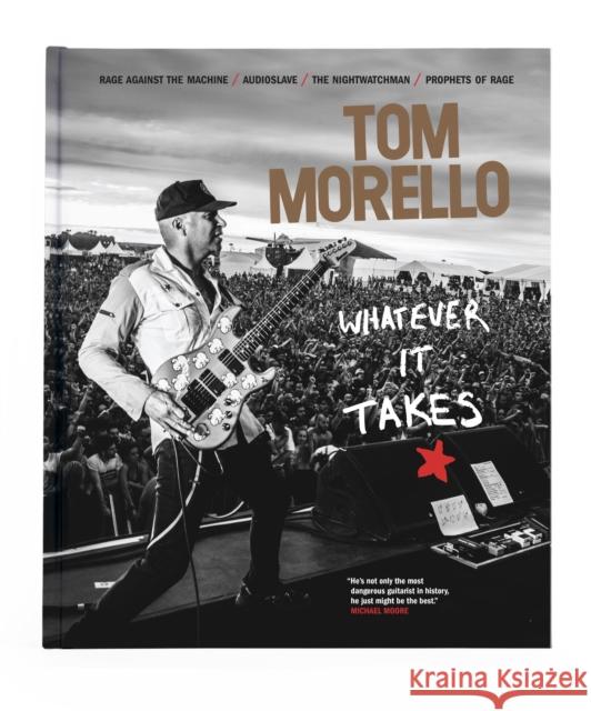 Whatever It Takes Tom Morello 9781905662630