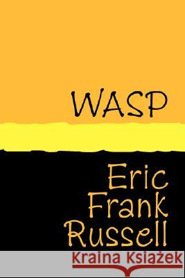 Wasp - Large Print Russell, Eric Frank 9781905665457