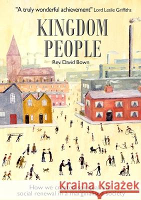 Kingdom People David Bown Moon Teresa 9781905691616