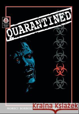 Quarantined Michael Moreci, Monty Borror, G. M. Jordan 9781905692460