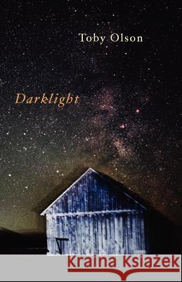 Darklight Toby Olson 9781905700233