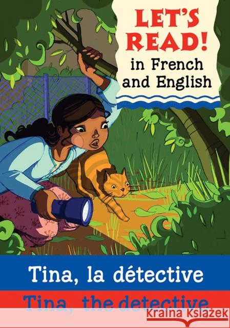 Tina, the Detective/Tina, la detective Jenny Vincent 9781905710577 b small publishing limited