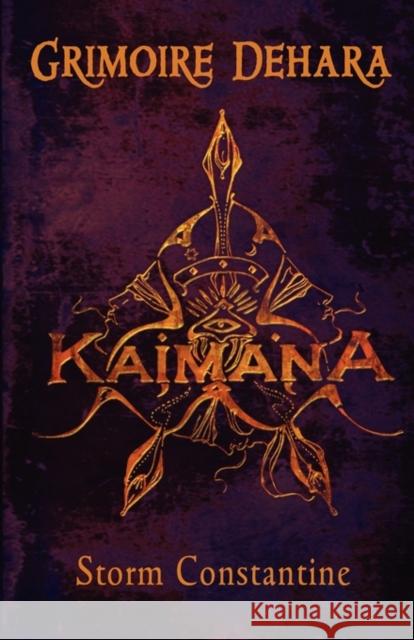 Grimoire Dehara: Kaimana Storm Constantine 9781905713554