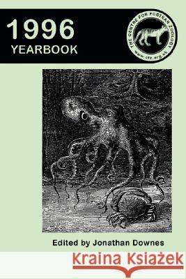 Centre for Fortean Zoology Yearbook 1996  9781905723225 CFZ PRESS