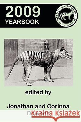 Centre for Fortean Zoology Yearbook 2009  9781905723379 CFZ PRESS