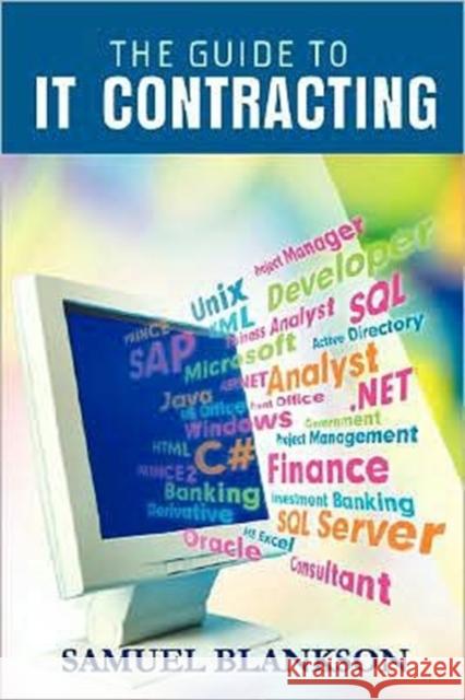 The Guide to It Contracting Blankson, Samuel 9781905789047