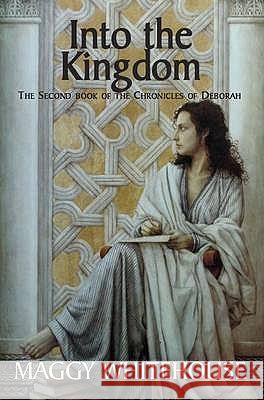 Into the Kingdom Maggy Whitehouse 9781905806171