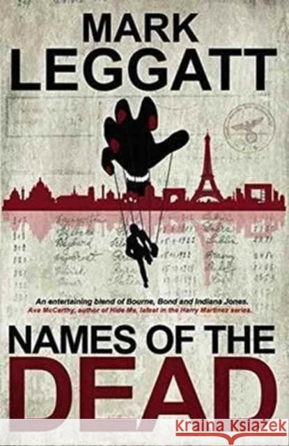 Names of the Dead Mark Leggatt 9781905916979