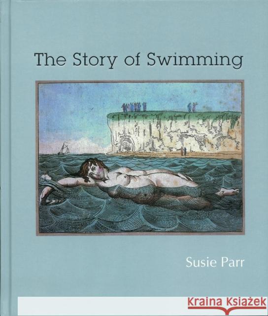 The Story of Swimming Susie Parr 9781905928071