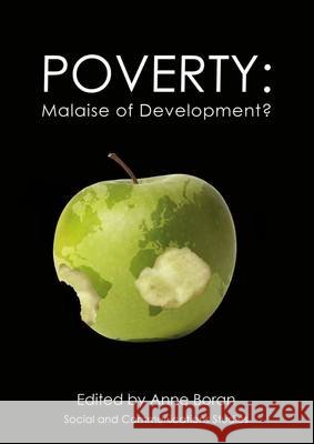 Poverty: Malaise of Development Ann Boran 9781905929795