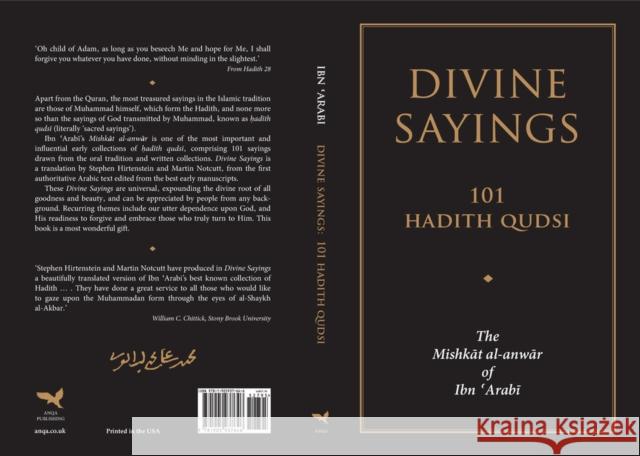 Divine Sayings: 101 Hadith Qudsi Muhyiddin Ibn 'Arabi 9781905937646