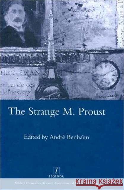 The Strange M. Proust Andre Benhaim 9781905981977 Legenda