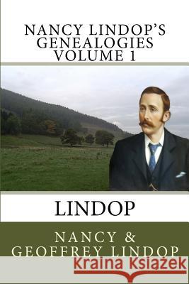 Nancy Lindop's Genealogies: 1: Lindop Nancy Lindop, Geoffrey Lindop 9781905999217 Mercianotes