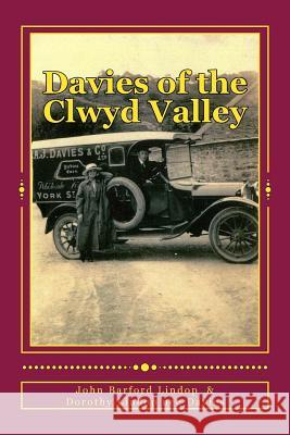 Davies of the Clwyd Valley John Barford Lindop, Dorothy Lindop 9781905999231