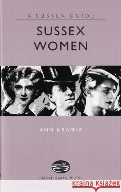 Sussex Women Ann Kramer, Ivan Hissey 9781906022075