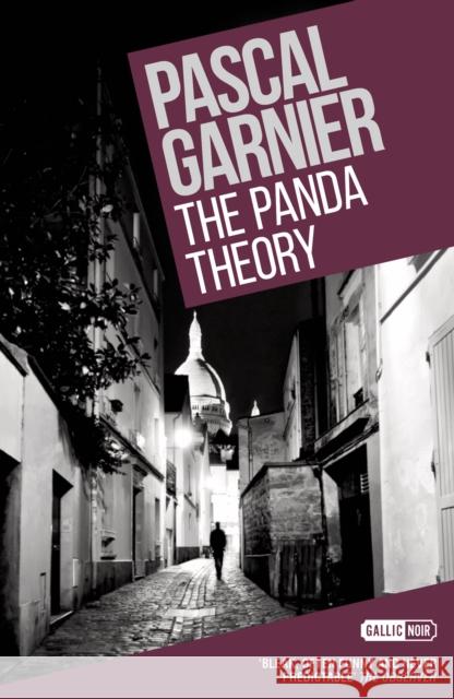 The Panda Theory Pascal Garnier 9781906040420